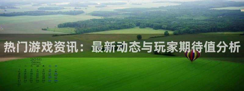 长征娱乐技517最新版本更新内容分享